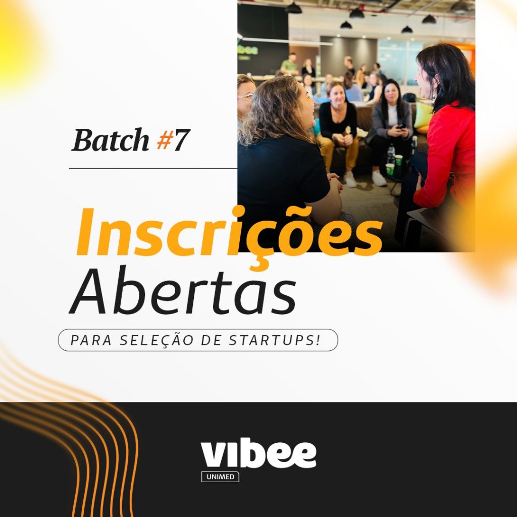 Vibee Unimed Abre Inscrições para o Batch #7 do seu Programa de Aceleração
